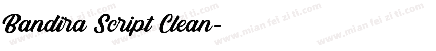 Bandira Script Clean字体转换
